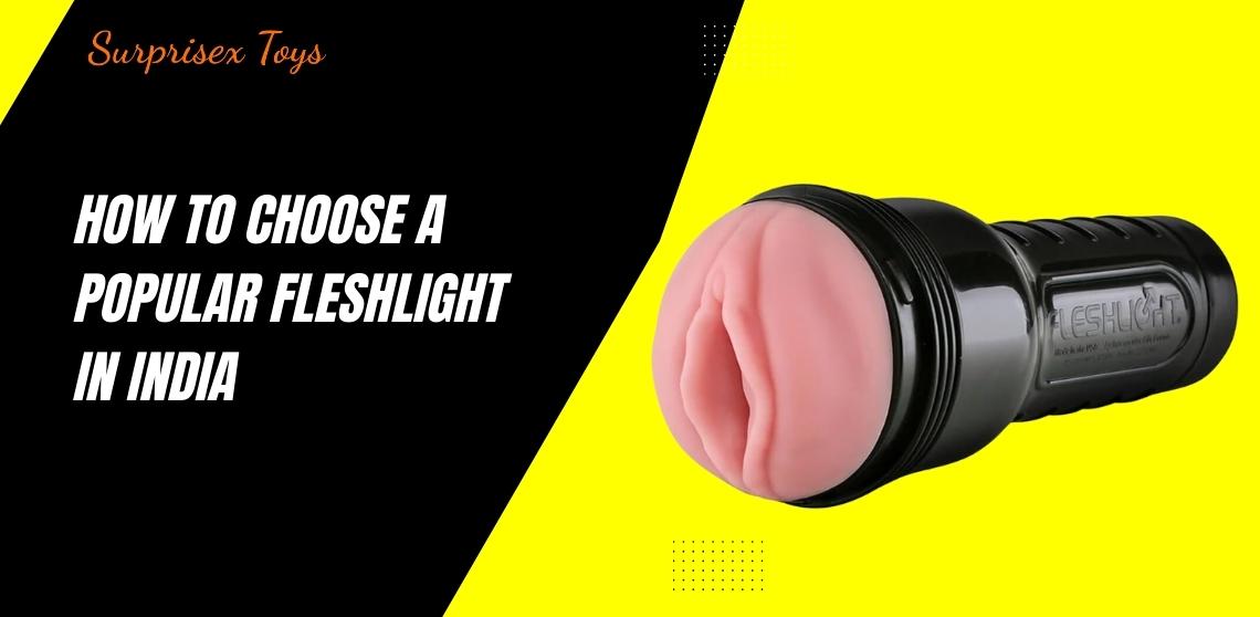 How to Choose a Popular Fleshlight in India