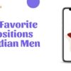 Top 5 Favorite Sex Positions for Indian Men